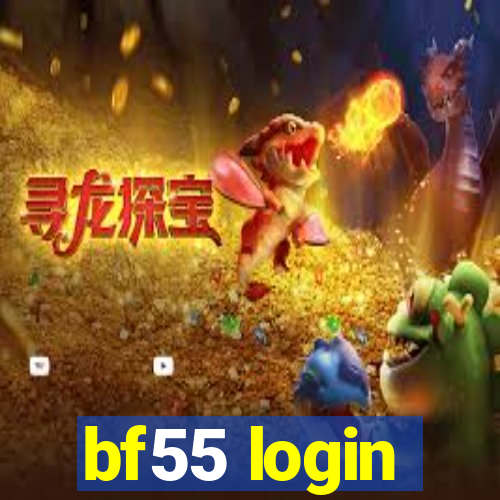 bf55 login